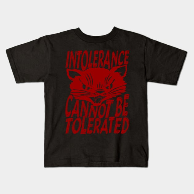 Intolerance Cannot Be Tolerated - Punk, Cat, Leftist, Antifascist, Antiracist Kids T-Shirt by SpaceDogLaika